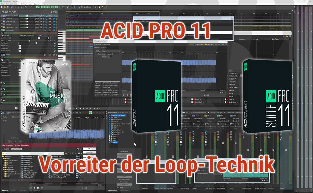 ACID Pro 11 - Vorreiter der Loop-Technik