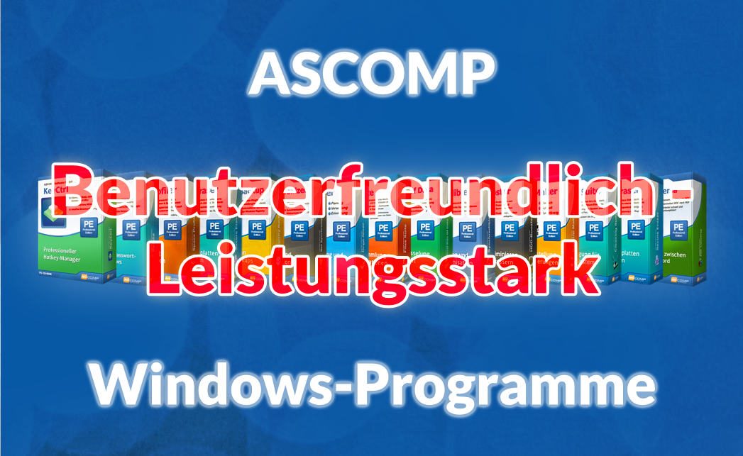 Benutzerfreundliche und leistungsstarke Windows-Programme