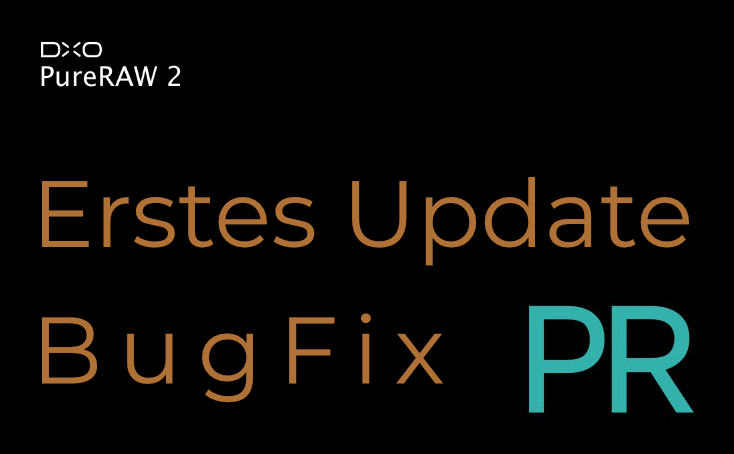 dxo-pureraw2-erstes-update-bugfix