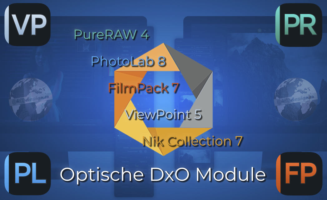 Optische DxO Module für Bildbearbeitungsprogramme und Fotosoftware