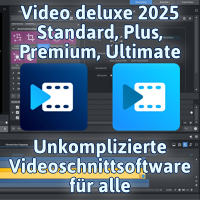 Video deluxe - Unkomplizierte Videoschnittsoftware für alle
