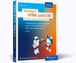 Einstieg in HTML und CSS - Webseiten programmieren und gestalten