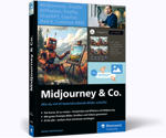 Midjourney & Co. - Wie du mit KI beeindruckende Bilder schaffst