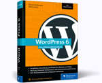 WordPress 6 - Das umfassende Handbuch 