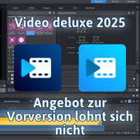 Angebot zur Vorversion von Video deluxe lohnt sich nicht