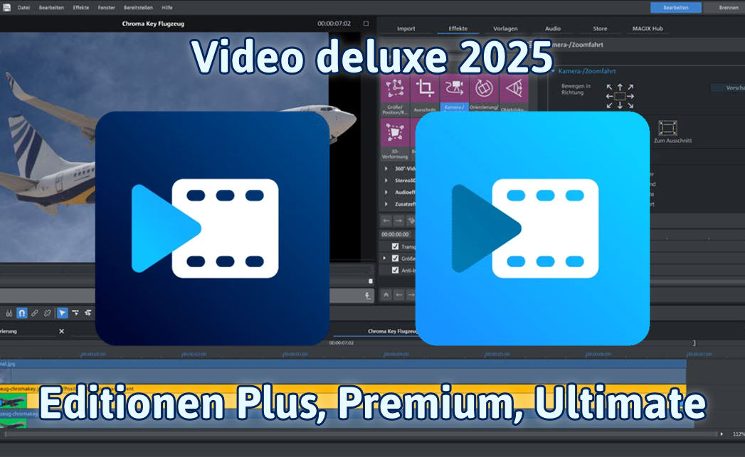 Video deluxe 2025 in den Editionen Plus, Premium und Ultimate