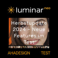 Luminar Neo Herbstupdate 2024 - Neue Features im Test